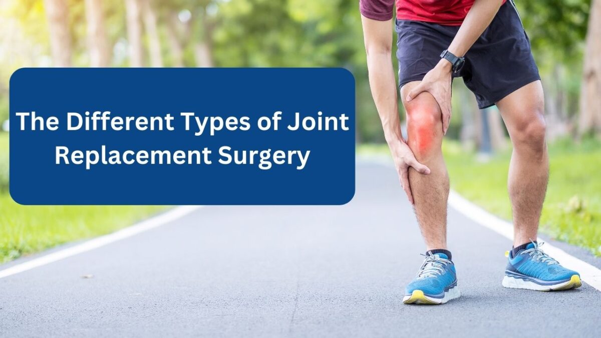 the-different-types-of-joint-replacement-surgery-dr-vinil-shinde