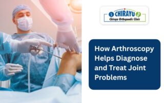 How Arthroscopy Helps Diagnose and Treat Joint Problems